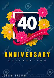 We all love to receive flower arrangements. 40 Years Anniversary Invitation Card Celebration Template Design 40th Anniversary With Flowers And Modern Design Elements Dark Blue Background Vector Illustration Royalty Free Cliparts Vectors And Stock Illustration Image 75440720