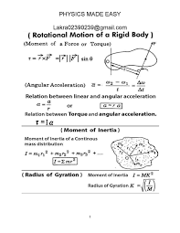 In other words, the relative positions of its constituent particles remain constant. Rotational Motion Physics Made Easy Facebook