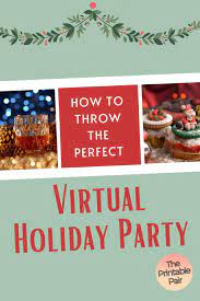 Throw A Virtual Holiday Party That Will Be Talked About All Year With These Tips Video Family Christmas Party Office Holiday Party Ideas Work Christmas Party