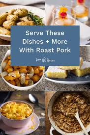 With a plethora of options, you'll have a table full of appetizing sides in no time. 17 Perfect Side Dishes Drinks And Desserts To Serve With Roast Pork Pork Roast Side Dishes Roasted Side Dishes Pork Loin Side Dishes