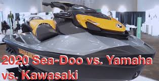 2020 Sea Doo Vs Yamaha Vs Kawasaki Steven In Sales