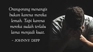 40+ gambar orang menangis buat ccp. Kata Kata Bikin Baper Kata Kata Orang Johnny Depp