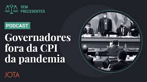 A cpi da covid, no senado, investiga a condução do governo federal no combate à pandemia e o repasse de verbas para estado e municípios; Cpi Da Covid 19 Stf Vetar Governadores E Decisao Politica Ou Juridica