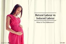 Natural Labour Vs Induced Labour What Is The Difference By Dr Ankesh Sahetya Lybrate
