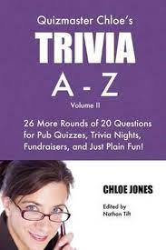 10 trivia questions, rated average. Quizmaster Chloe S Trivia A Z Volume Ii Chloe Jones 9780692507810 Boeken Bol Com