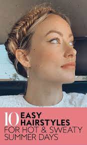 10 Easy Hairstyles For Hot And Sweaty Summer Days Easy Hairstyles Hair Styles Easy Summer Hairstyles