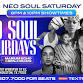 8pm NEO  SOUL SATURDAYS w/ LIVE MUSIC - NEO SOUL event image