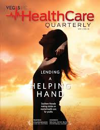 2019 11 21 Health Care Quarterly Vol 26 Fall 2019 By Greenspun Media Group Issuu