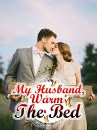 But he's still pitiful so let's at least make him healthy by feeding him nutritious food, getting this site is awesome, seriously, i mean mystical series has always been my favourite. My Husband Warm The Bed Novel Pdf Free Download Novelcat Stories Full Books Romantic Novels To Read Free Books To Read Free Reading Online
