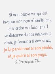 Si Mon Peuple S Humilie Prie Et Cherche Ma Face Citations Bibliques Versets Bibliques Versets Chretiens
