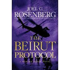 He is also the founder of the joshua fund, which gives money to those who have been hurt by terrorism in israel, palestine. The Beirut Protocol A Novel Marcus Ryker Series Book 4 By Joel C Rosenberg Hardcover Mardel 3892734