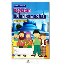 May 04, 2019 · download buku panduan kegiatan siswa di bulan ramadhan 2019 / 1440 h. Buku Kegiatan Bulan Ramadhan Untuk Sd Mi Lazada Indonesia