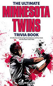 Here are the world's best funny trivia questions and answers! Amazon Com The Ultimate Minnesota Twins Trivia Book A Collection Of Amazing Trivia Quizzes And Fun Facts For Die Hard Twins Fans Ebook Walker Ray Kindle Store
