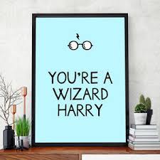 Rowling › you're a wizard, harry. Harry Potter Hagrid Quote You Re A Wizard Harry Bedroom Poster Print Wall Art Ebay