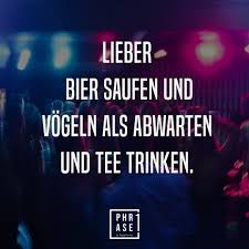 Genau Alkohol Wochenende Sekt Feiern Phrase1 Spruchezumnachdenken Outfit Bier Lustiges Lustig Zitateundspruch Bier Saufen Party Spruche