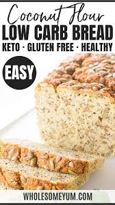 Check spelling or type a new query. Keto Low Carb Coconut Flour Bread Recipe Wholesome Yum Recipes Using Coconut Flour Coconut Flour Bread Coconut Flour Recipes