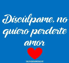 Imagenes Para Pedir Perdon A Tu Esposo Amor Perdon Perdoname Amor Pedir Perdon