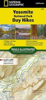 Yosemite Hiking Trails Map National Geographic Yosemite National Park Day Hikes Map | Rei Co-Op