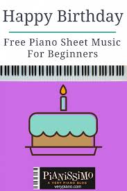This article is about how one can play happy birthday on the piano. Free Easy Piano Sheet Music Happy Birthday Very Piano