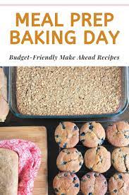 Budget Friendly Meal Prep Baking Day Cheapskate Cook Recipes Real Food Recipes Budget Friendly Recipes