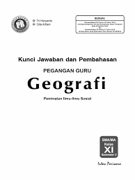 Kunci Jawaban Geografi Kelas 11 Bailmu Ilmusosial Id