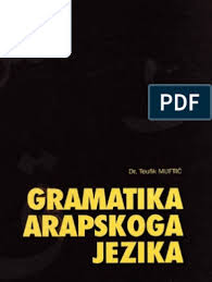 Setia negara al farruq (mr. Gramatika Arapskog Jezika T Muftic