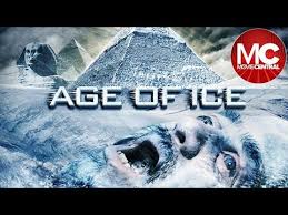 Age Of Ice Full Action Disaster Movie Youtube In 2020 Disaster Movie Disasters Short Movies