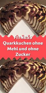Check spelling or type a new query. Pin Von Michelle Kolbert Auf Fitness Kuchen Kuchen Ohne Zucker Und Mehl Backen Ohne Mehl Quarkkuchen