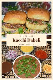 Dabeli Recipe How To Make Kacchi Dabeli Kutchi Dabeli A Happy Treat Recipe Recipes Indian Food Recipes Cooking Recipes