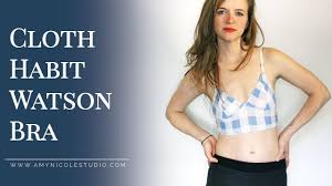 This is the sewing pattern for the marlborough bra, a perennial favorite of my. Cloth Habit Watson Bra Youtube