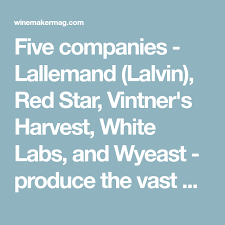Five Companies Lallemand Lalvin Red Star Vintners