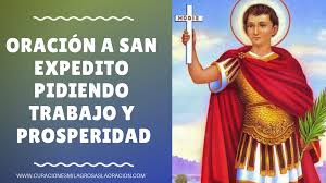 La oración san expedito es una de las más conocidas a nivel mundial, ya que es considerada altamente efectiva para solventar problemas difíciles y es muy poderosa para la protección de los. Oracion A San Expedito Pidiendo Trabajo Y Prosperidad Glorioso Martir Protector Nuestro Reconocido Por T Oracion Para El Trabajo Oraciones Oraciones De Fe