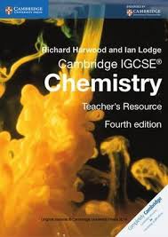 Cambridge Igcse Chemistry Teacher S Resource Fourth Edition Cambridge Igcse Chemistry Textbook Chemistry Teacher