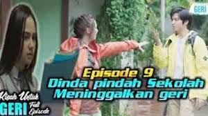 Yuk cek artikel ini hingga akhir untuk dapat mengetahui link streaming film yang satu ini melalui aplikasi media sosial telegram. Streaming Kisah Untuk Geri Episode 9 Full Movie Download