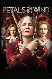 Flowers in the attic streaming vf. Les Enfants Du Peche Nouveau Depart Petals On The Wind 2014 Film Streaming Complet 123streaming