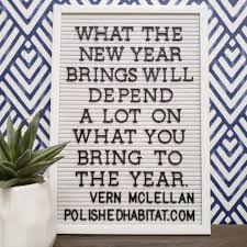 Bekijk meer ideeën over teksten, spreuken, letterboard. New Year S Letter Board Quotes Polished Habitat