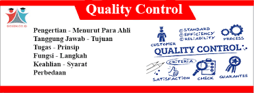 Maybe you would like to learn more about one of these? Pengertian Quality Control Tujuan Tugas Fungsi Syarat