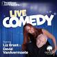 Live Comedy Specials! Liz Grant + David VanAvermaete event image