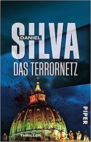 If you have read these two books you might be able to answer my questions. Das Terrornetz Von Daniel Silva
