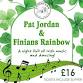 Pat Jordan & Finians Rainbow event image