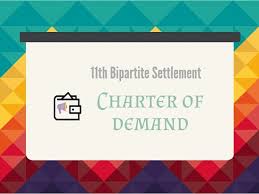 11th bipartite settlement charter of demand bankers club