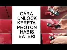 Test drive proton iriz 1.6 proton bukit palah, melaka. Cara Unlock Kereta Keyless Proton Yang Dah Habis Bateri Kereta Proton Persona Youtube