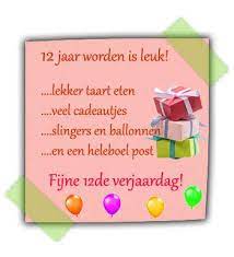 12 Jaar Worden Is Leuk Verjaardag Gedichten Verjaardag Verjaardagswensen