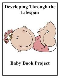 Ap Psychology Child Development This Project Will Give Students A Hands On Experience To Better Understand Child Develop Book Projects Ap Psychology Baby Book