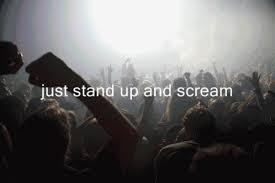 Stand Up And Scream Love Quotes Photos Favorite Lyrics Romantic Love Quotes