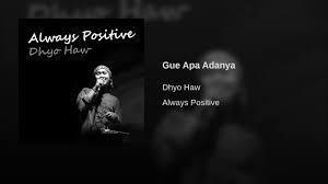 G c d gue ingin malam ini lu ada di sini g c d temani gue yang gaya serasa tak berarti em c d gue ingin lu rasakan galau hati ini f c g hingga gue dapat. Chord Gue Apa Adanya Dhyo Haw Kunci Gitar Untuk Pemula Tribunstyle Com