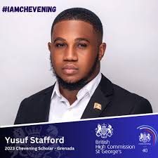 CHEVENING GRENADA 🇬🇩 2023 SCHOLAR . Yusuf Stafford is a development  practitioner who is passionate about positively impacting the lives of  youth and the most vulnerable. He is experienced in student advocacy