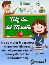 Tiene en sus manos la existencia del niño, su vida entera de cada día y cada hora, y por lo mismo, todo su presente y todo su porvenir. Feliz Dia Del Maestro Santa Rita Vision Facebook