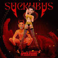 Альбом «Suckubus (feat. James Indigo) - Single» (Aiden Zhane) в Apple Music