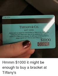 Check spelling or type a new query. Vl 21 4 Tiffany Co Gift Card Redeemable By Bearer For Merchandise At Tiffany Co Us Suores Catalogues And Tiffanycom May Not Be Redeemed For Cash Or Applied To A